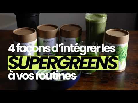 4 façon d'intégrer les SuperGreens à vos routines !